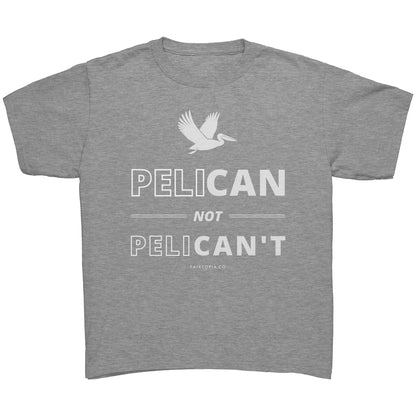 Peli-CAN not Peli-CAN'T  -  Youth T-Shirt